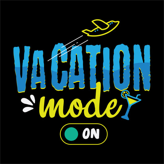 travel t-shirt design featuring the phrase 'VACATION mode ON' in blue and yellow typography, with an airplane, a cocktail glass, and a switch icon representing relaxation and travel vibes on the black background.