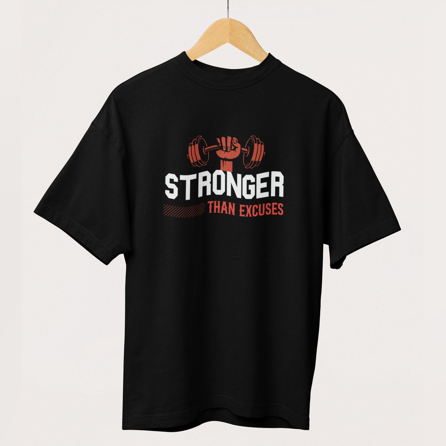 Stronger Than Excuses Oversized T-Shirt