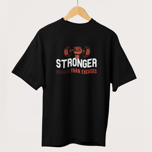 Stronger Than Excuses Oversized T-Shirt