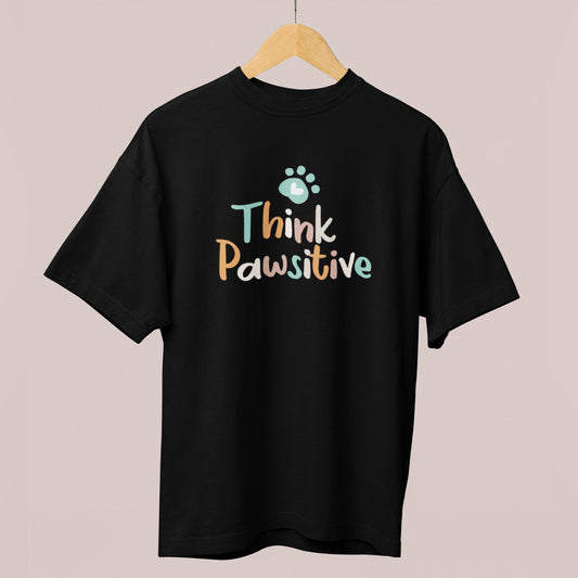 Think Pawsitive Oversized T-Shirt